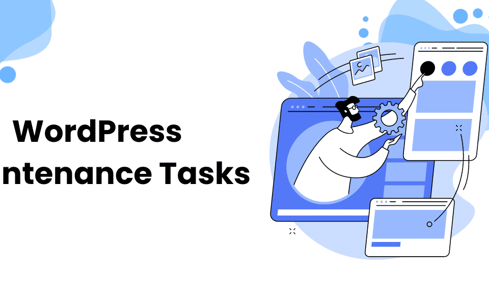 WordPress Maintenance Tasks 1