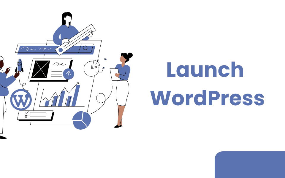 Launch WordPress