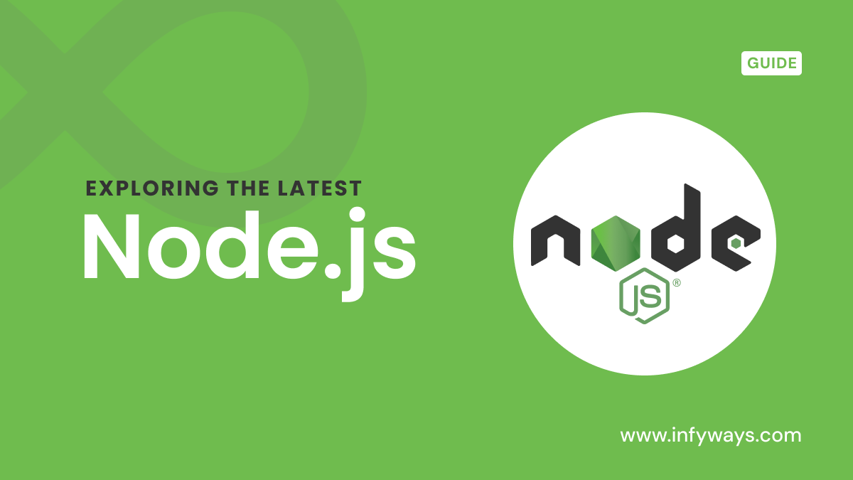 Exploring Node.js 23: Latest Features, Upgrades, and What’s New
