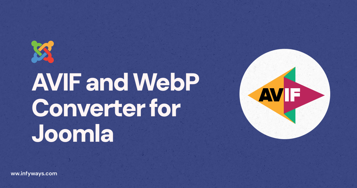 AVIF and WebP Converter for Joomla