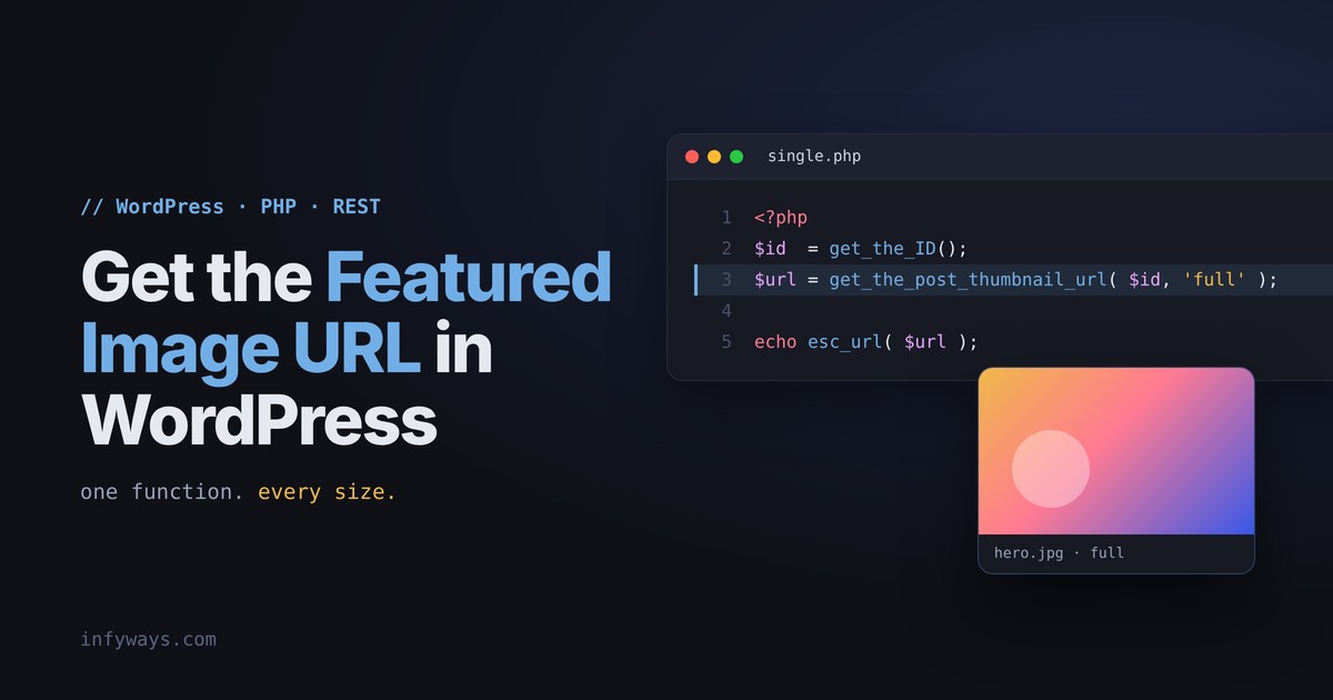 How to Get the Featured Image URL in WordPress (Code Examples)